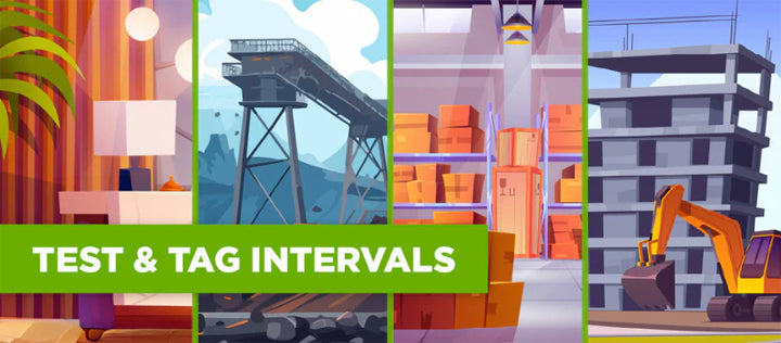 Test & Tag Intervals