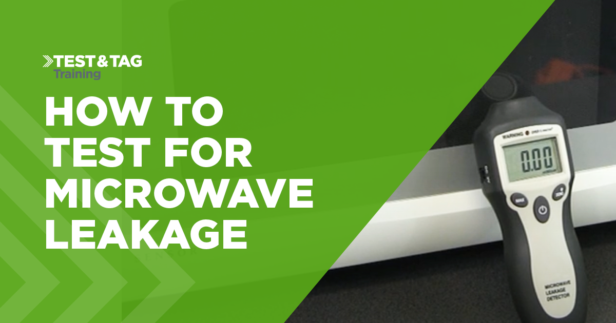 How to Test for Microwave Leakage | Test Tag Training NZ